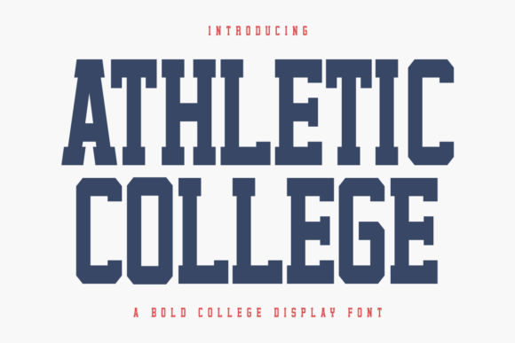 Athletic College: The Varsity Display Font for Modern Creators