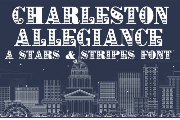 Charleston Allegiance: A Typeface with Stately Presence