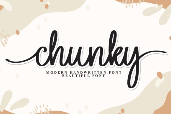Chunky: A Modern Handwritten Font for Cozy Branding