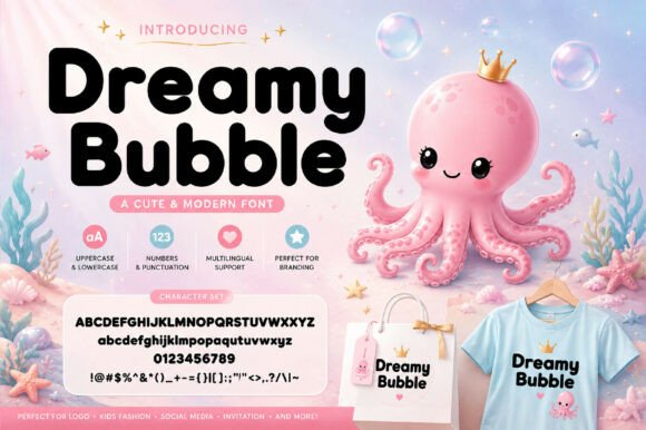 Dreamy Bubble: A Rounded Display Font for Friendly Designs