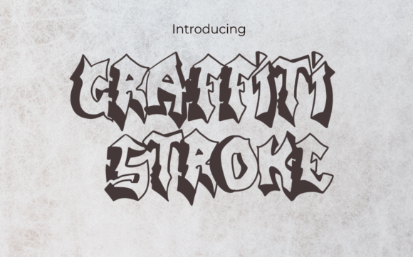 Graffiti Stroke: A Creative Font for Modern Design