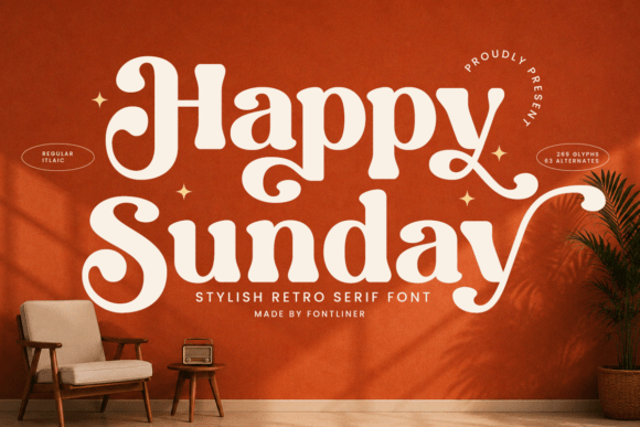 Happy Sunday: A Retro Serif Font for Timeless Design