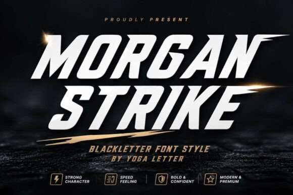Morgan Strike: A Bold Blackletter Font for Modern Branding