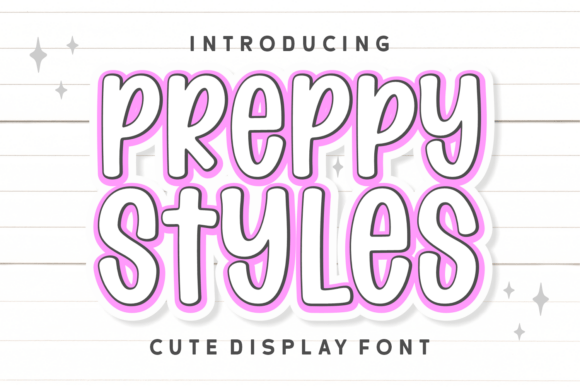 Preppy Styles: A Font That Captures Whimsy and Sophistication